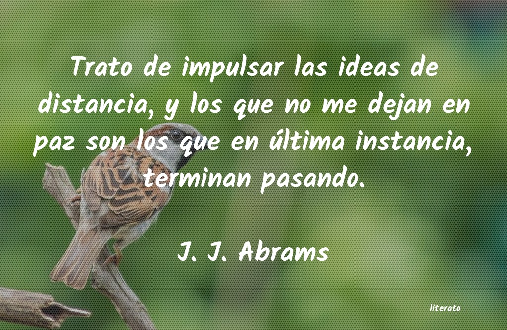 Frases de J. J. Abrams