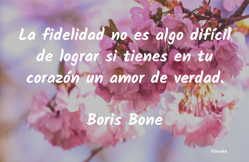 frases de Boris Bone