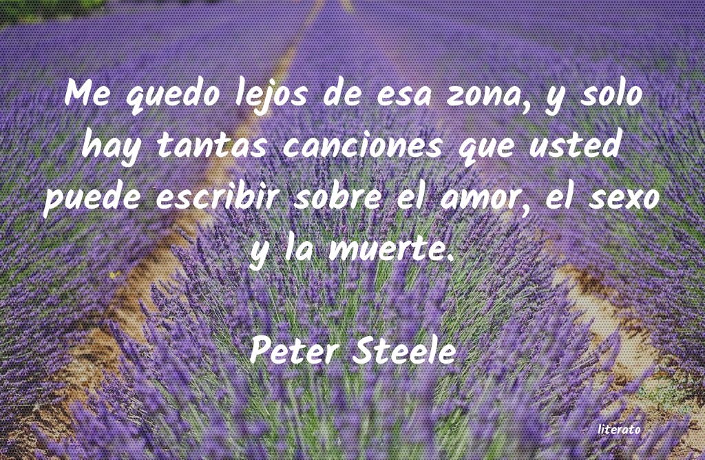 Frases de Peter Steele