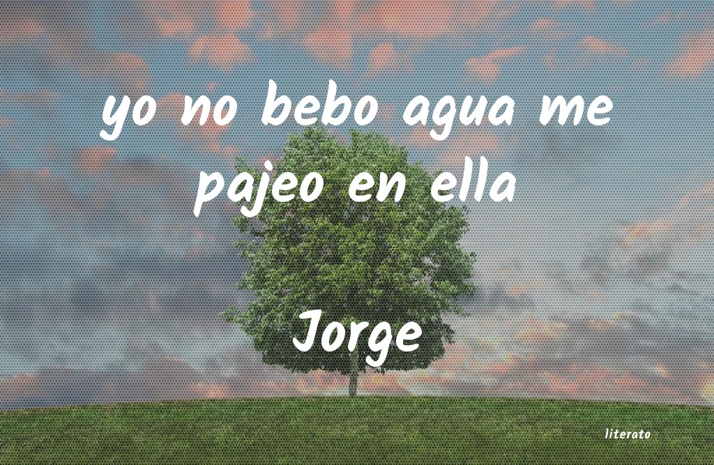 frases de Jorge