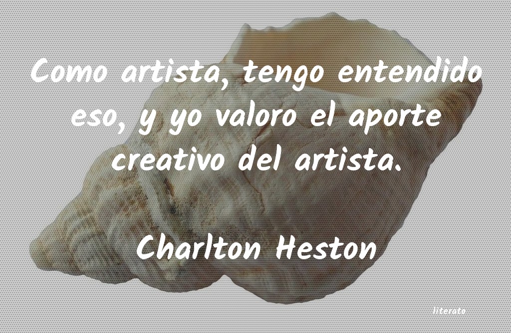 Frases de Charlton Heston