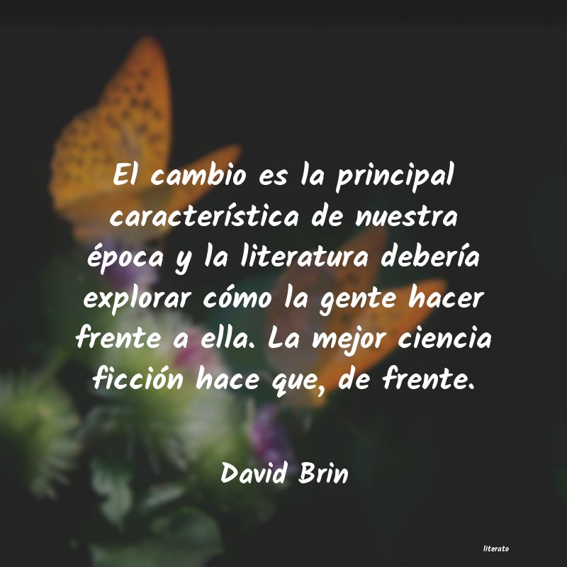 Frases de David Brin