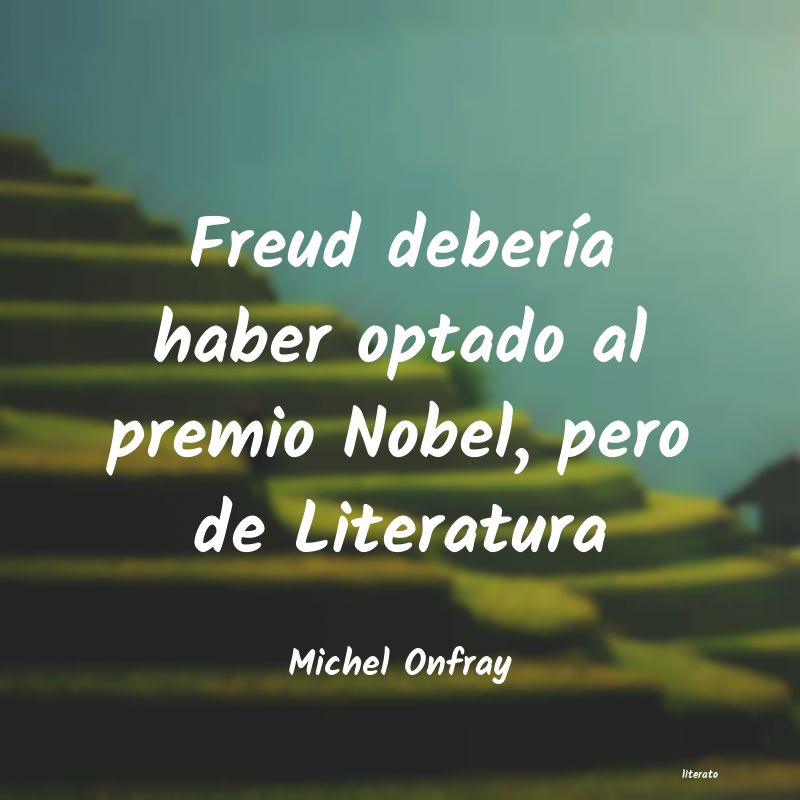 Frases de Michel Onfray