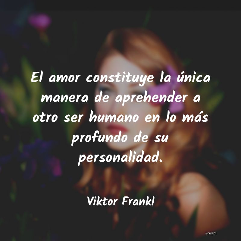 Frases de Viktor Frankl