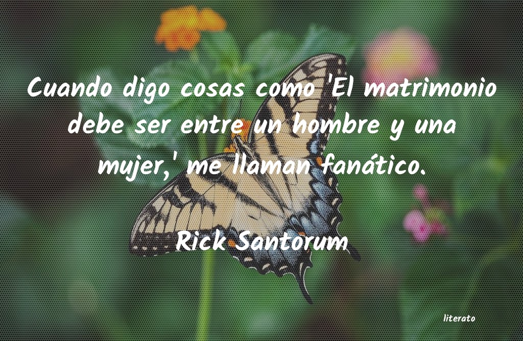 frases de Rick Santorum