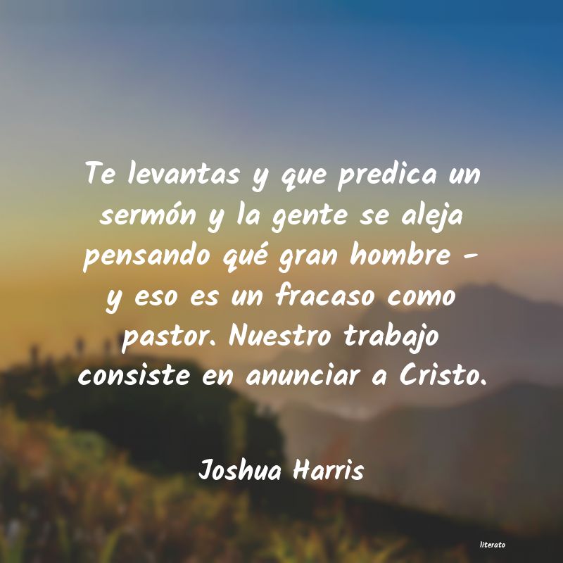 Frases de Joshua Harris