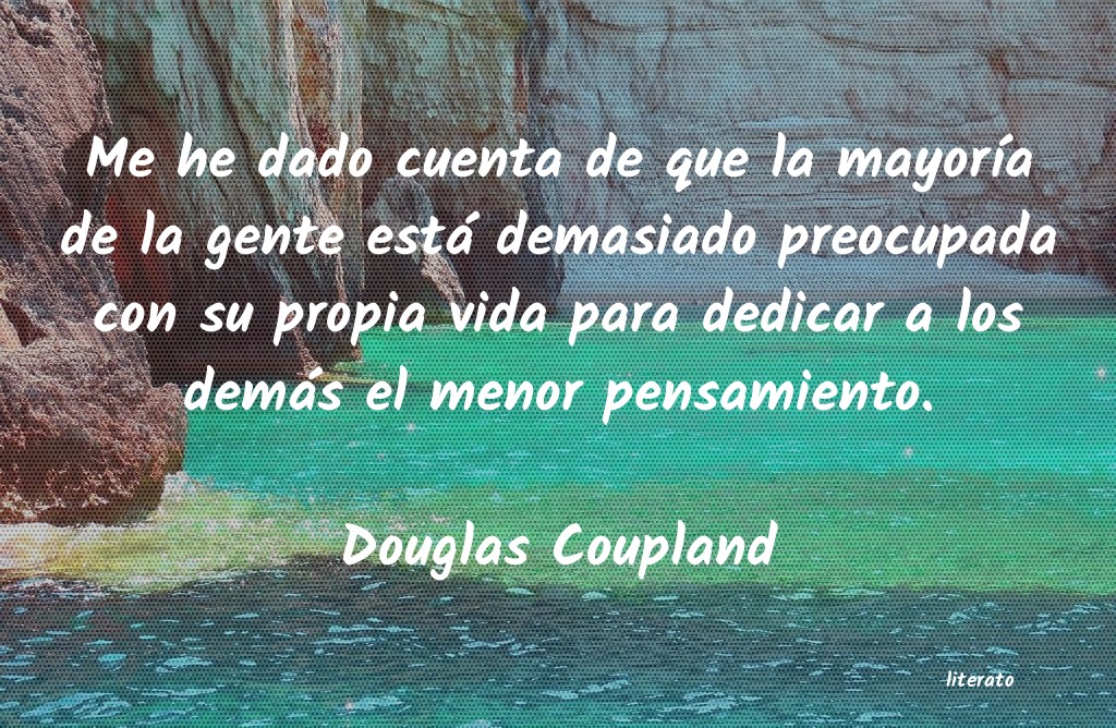 frases de Douglas Coupland