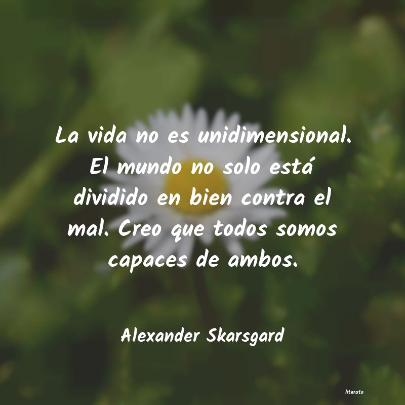 frases de Alexander Skarsgard