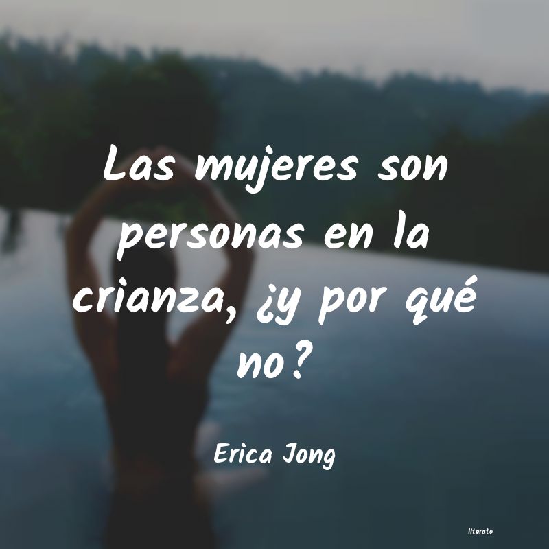 frases de Erica Jong