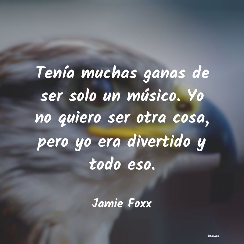 Frases de Jamie Foxx