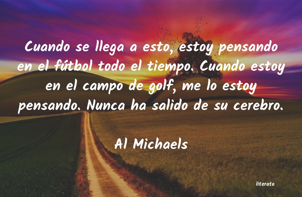 Frases de Al Michaels