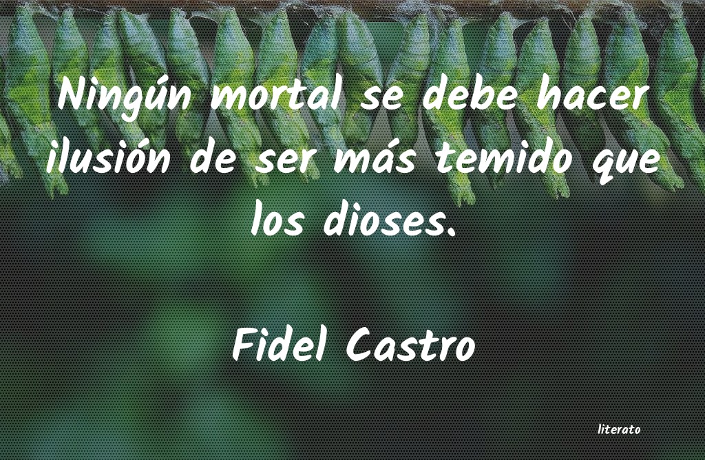 frases de Fidel Castro
