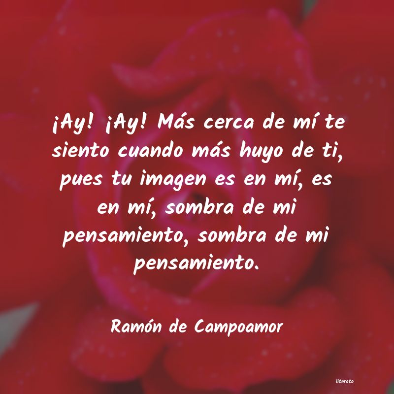 Frases de Ramón de Campoamor