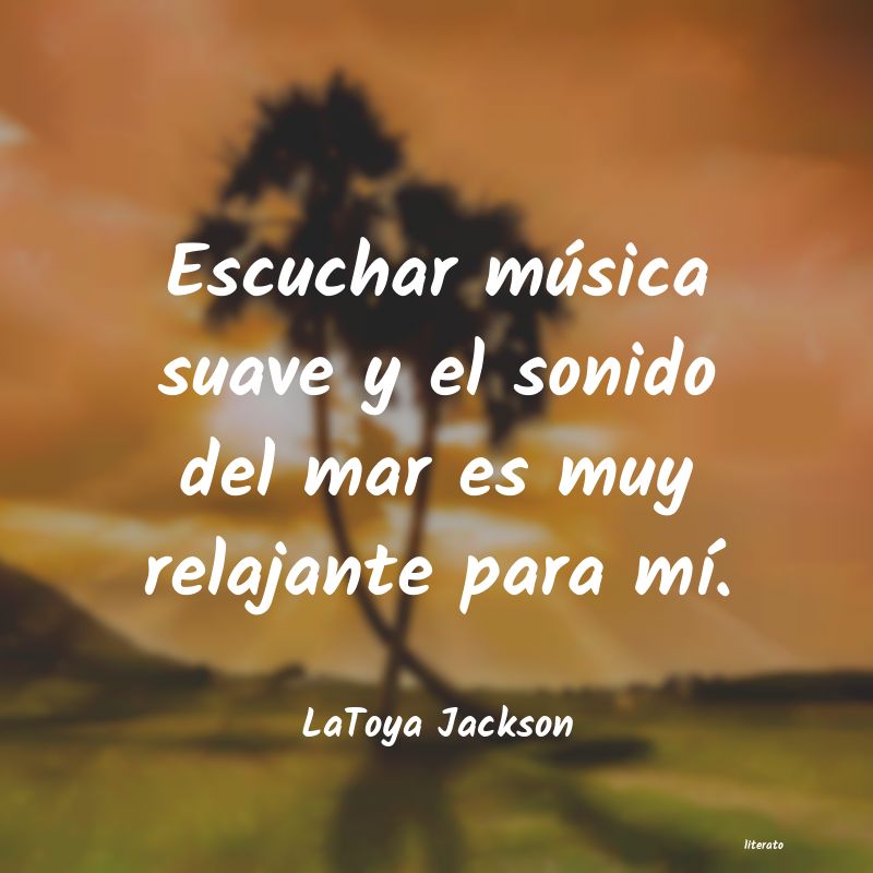 Frases de LaToya Jackson