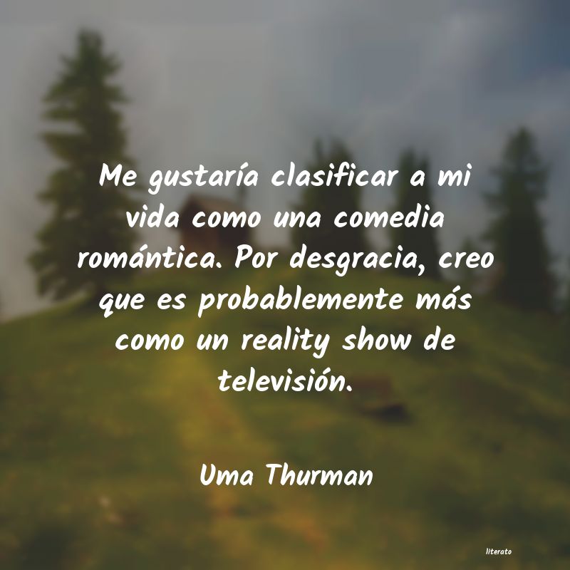 frases de Uma Thurman