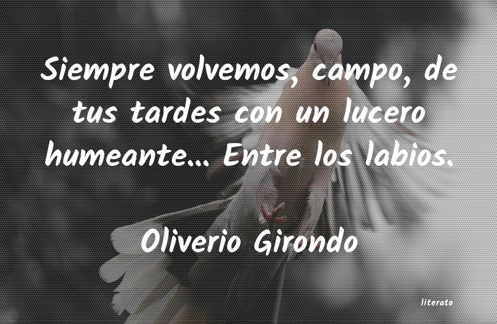 frases de Oliverio Girondo