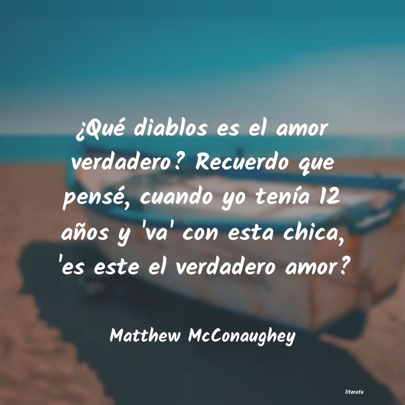 Frases de Matthew McConaughey