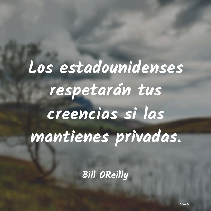 Frases de Bill OReilly