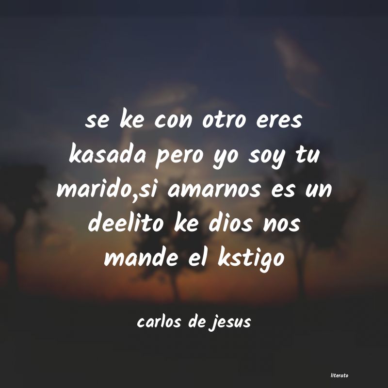 Frases de carlos de jesus