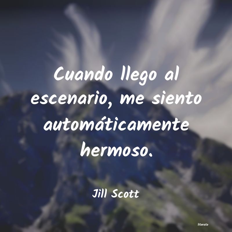 frases de Jill Scott