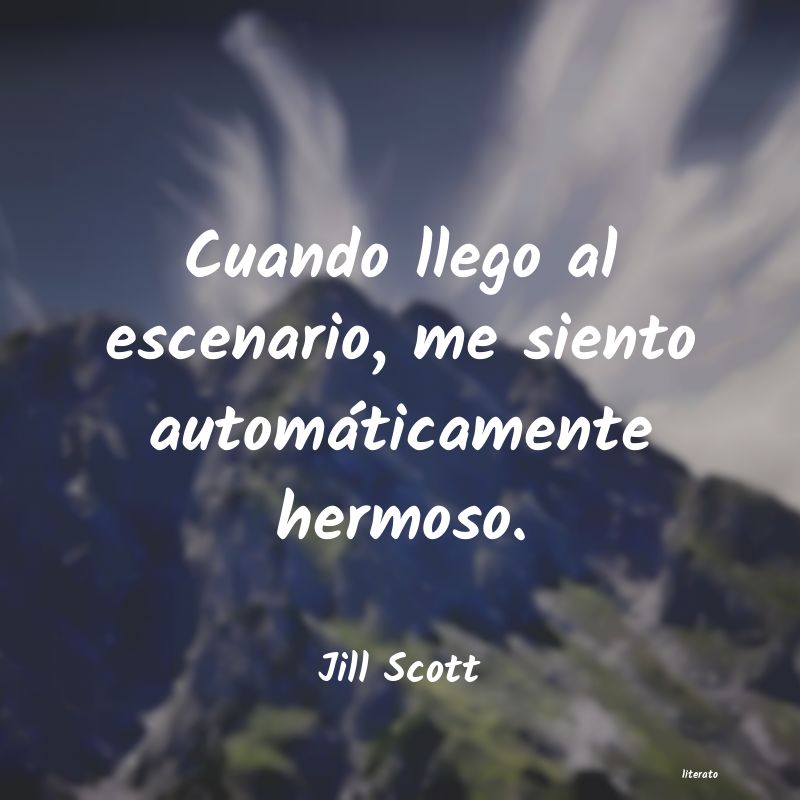 Frases de Jill Scott