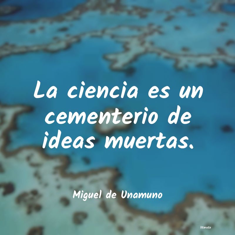 frases de Miguel de Unamuno