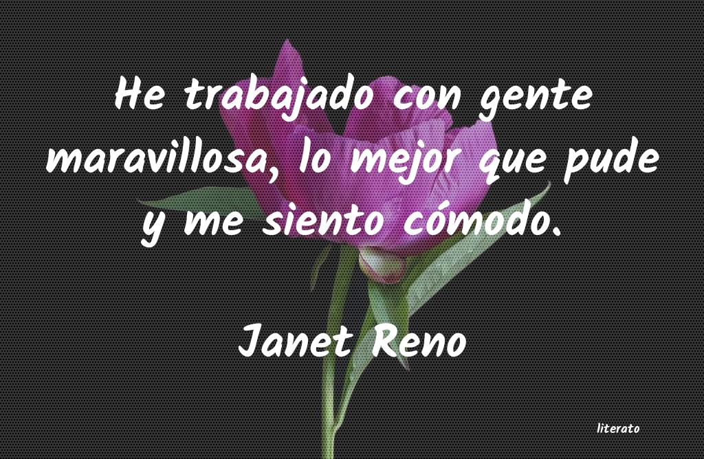 frases de Janet Reno