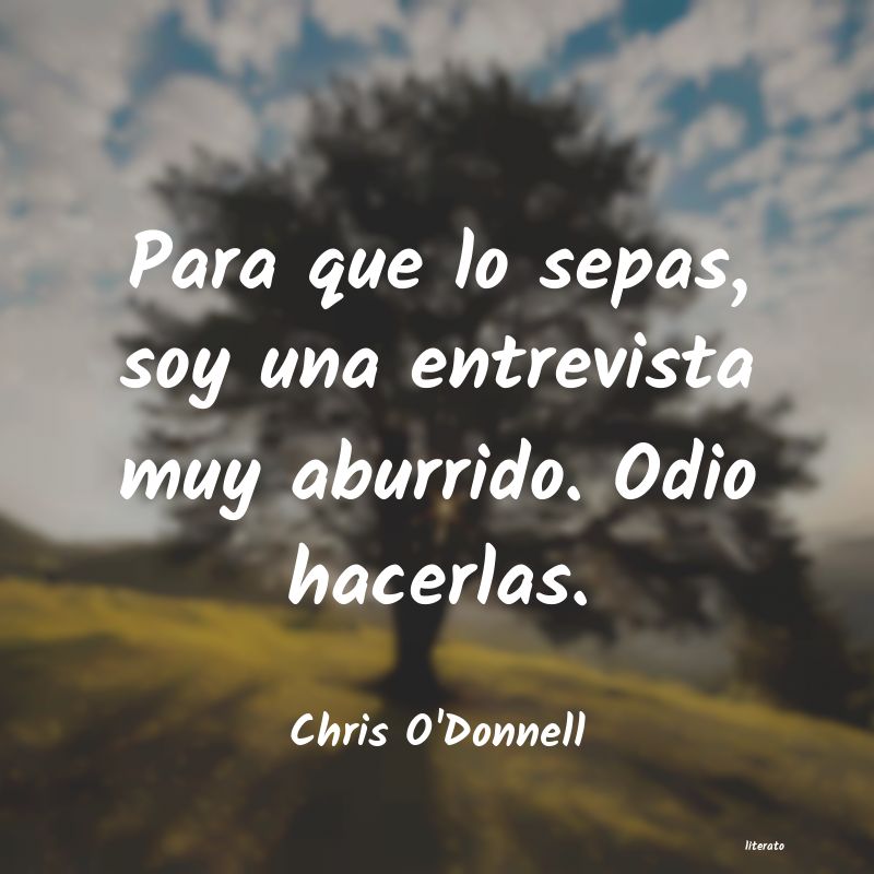 Frases de Chris O'Donnell