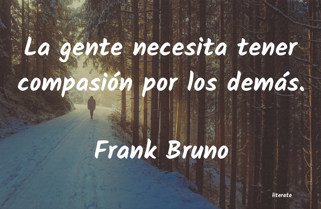 frases de Frank Bruno