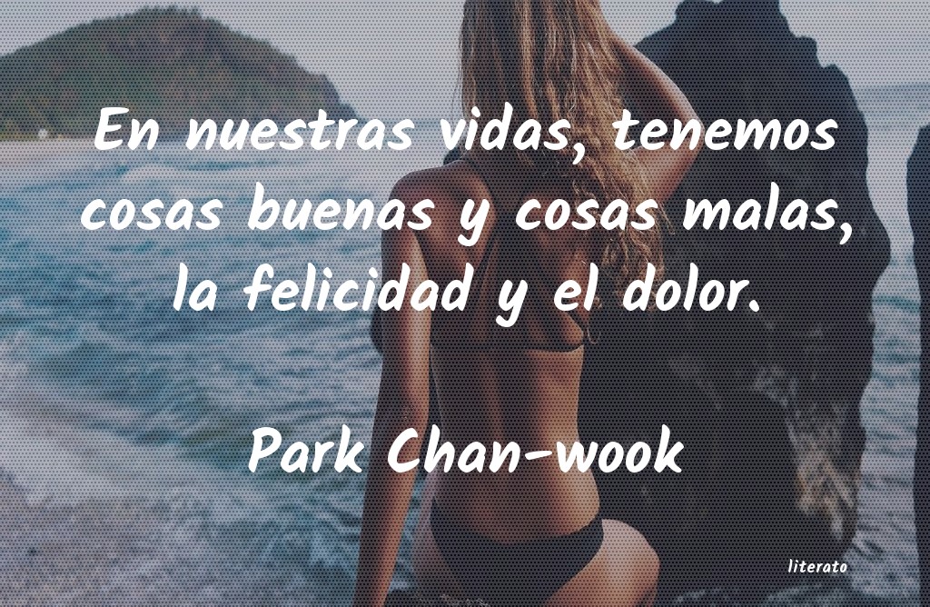 Frases de Park Chan-wook