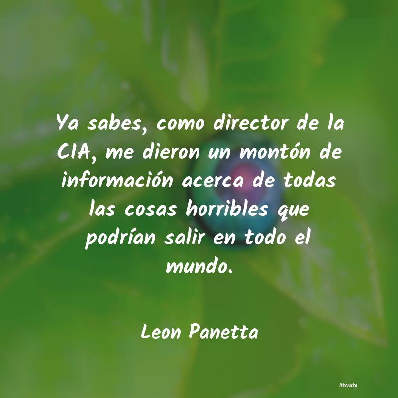 Frases de Leon Panetta