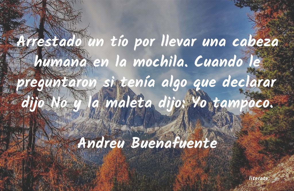 frases de Andreu Buenafuente