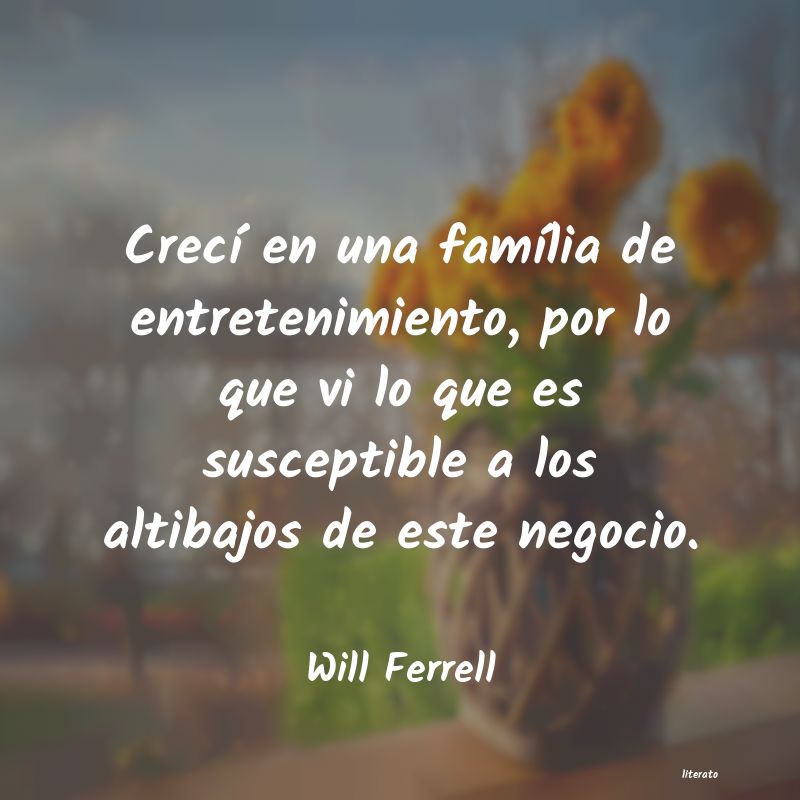 Frases de Will Ferrell