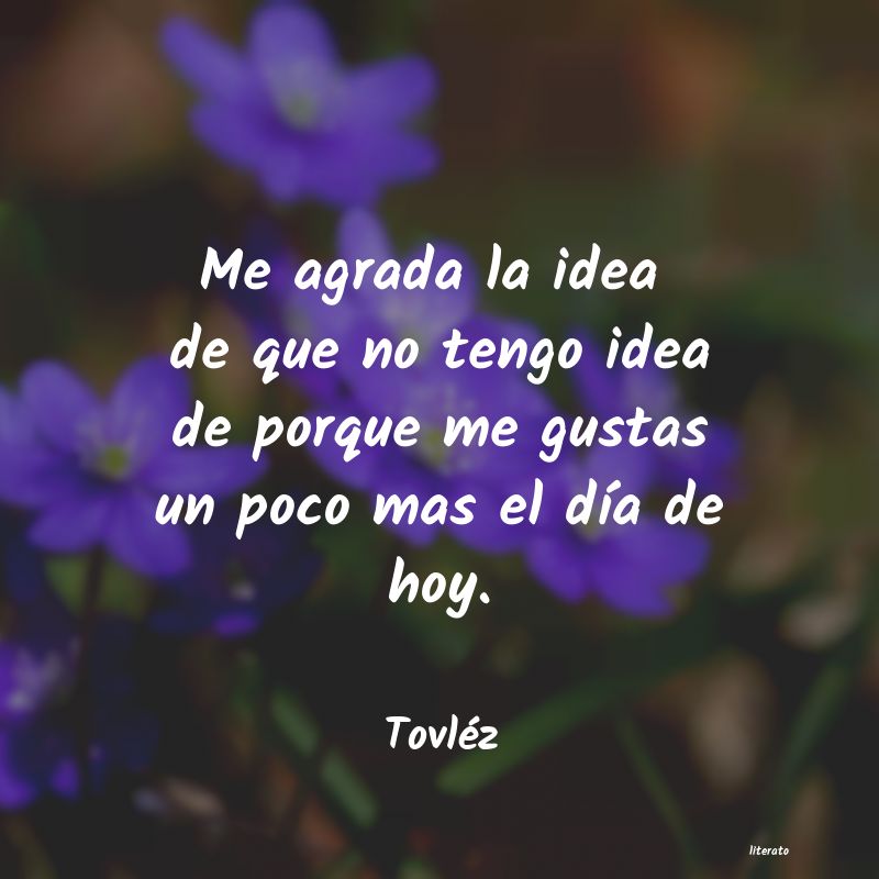Frases de Tovléz