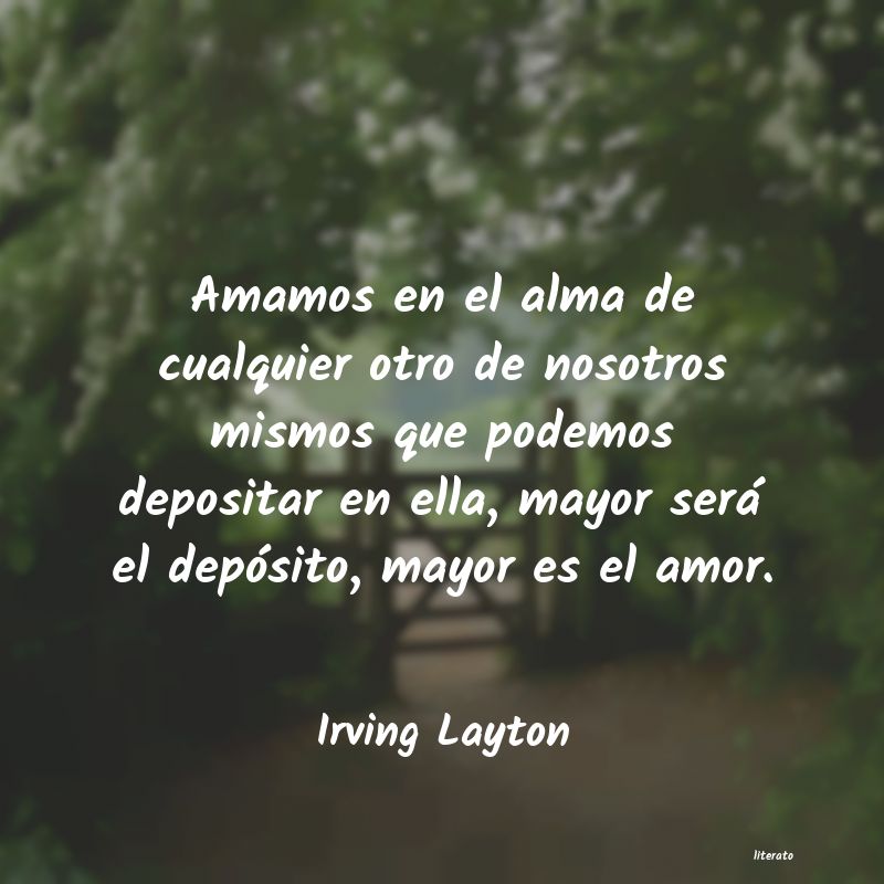 Frases de Irving Layton