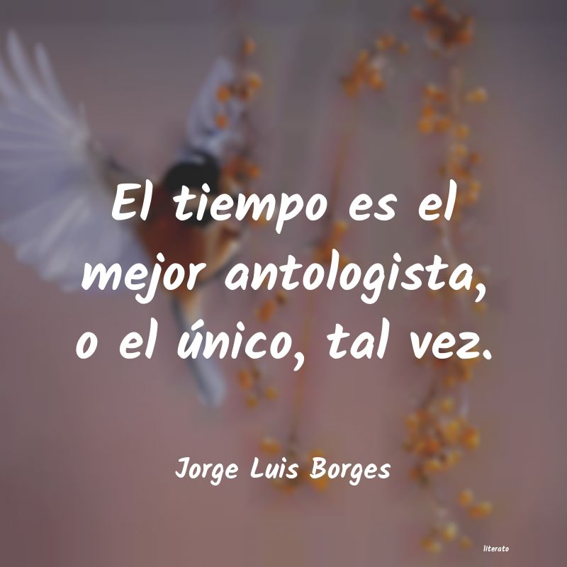 Frases de Jorge Luis Borges