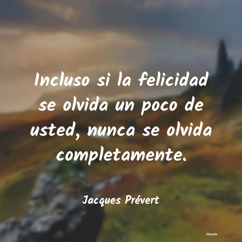 Frases de Jacques Prévert