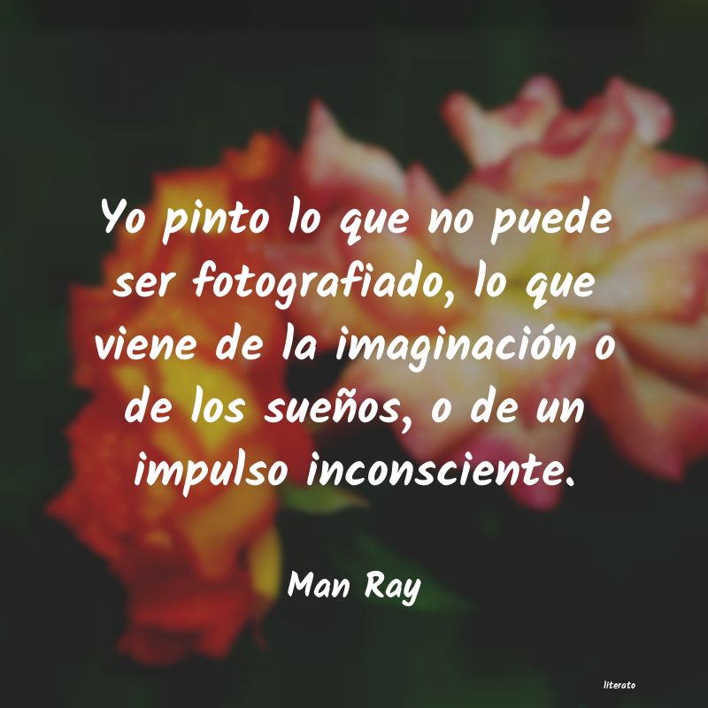 Frases de Man Ray