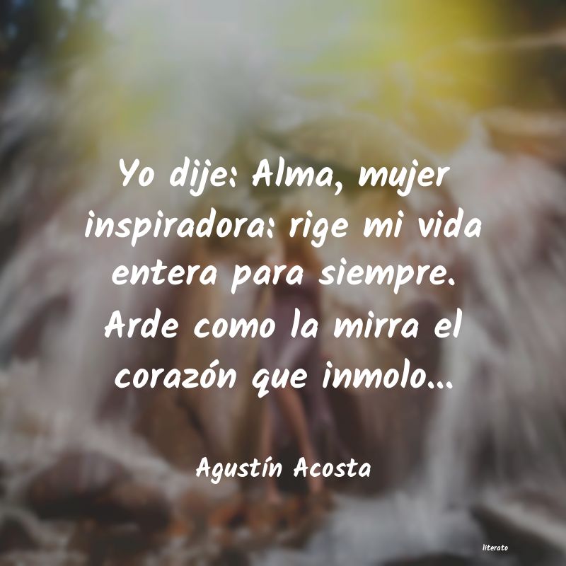 Frases de Agustín Acosta