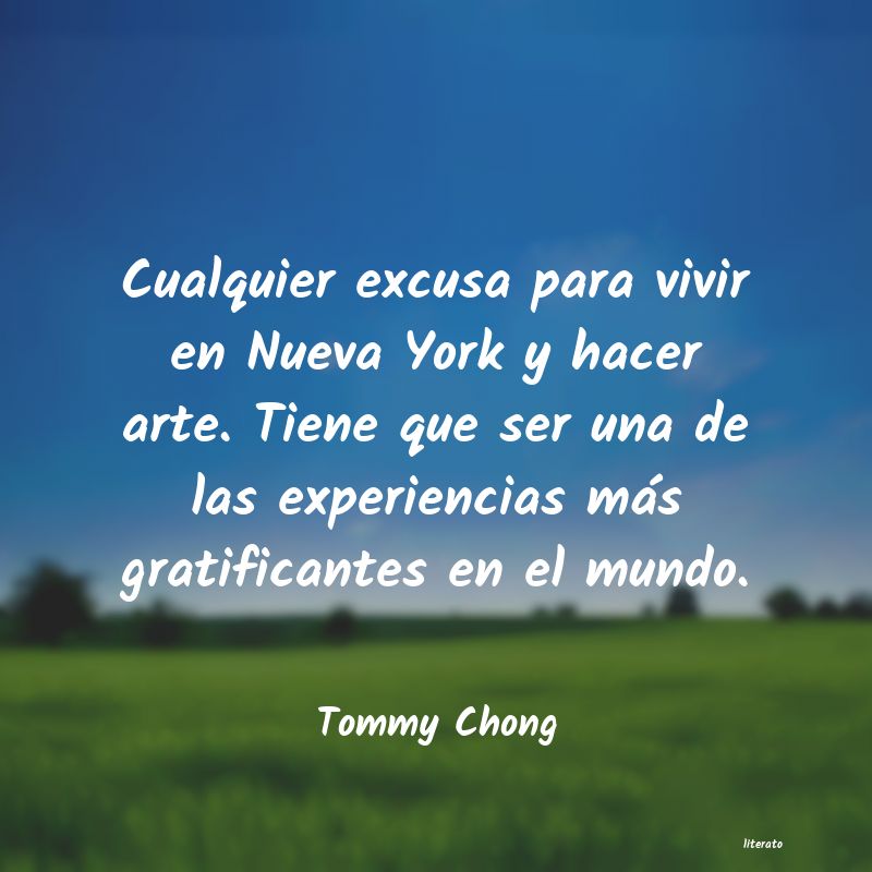 frases de Tommy Chong