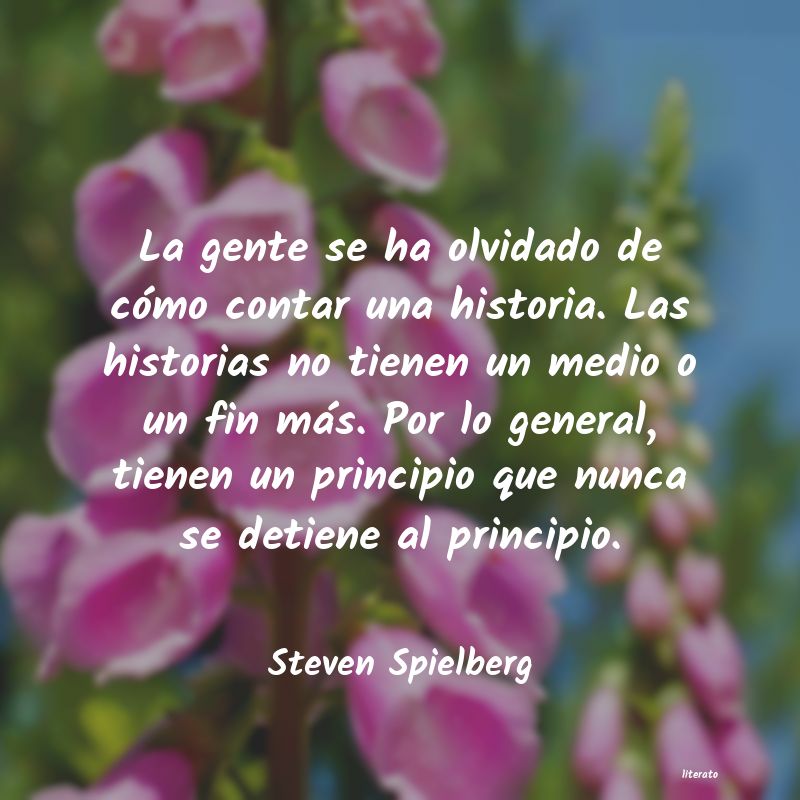 Frases de Steven Spielberg