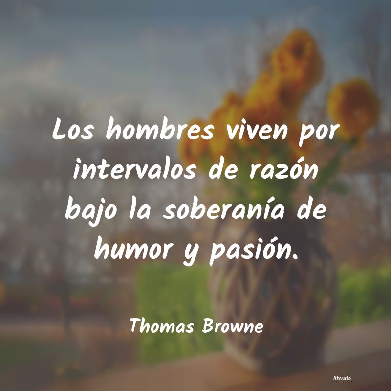 Frases de Thomas Browne