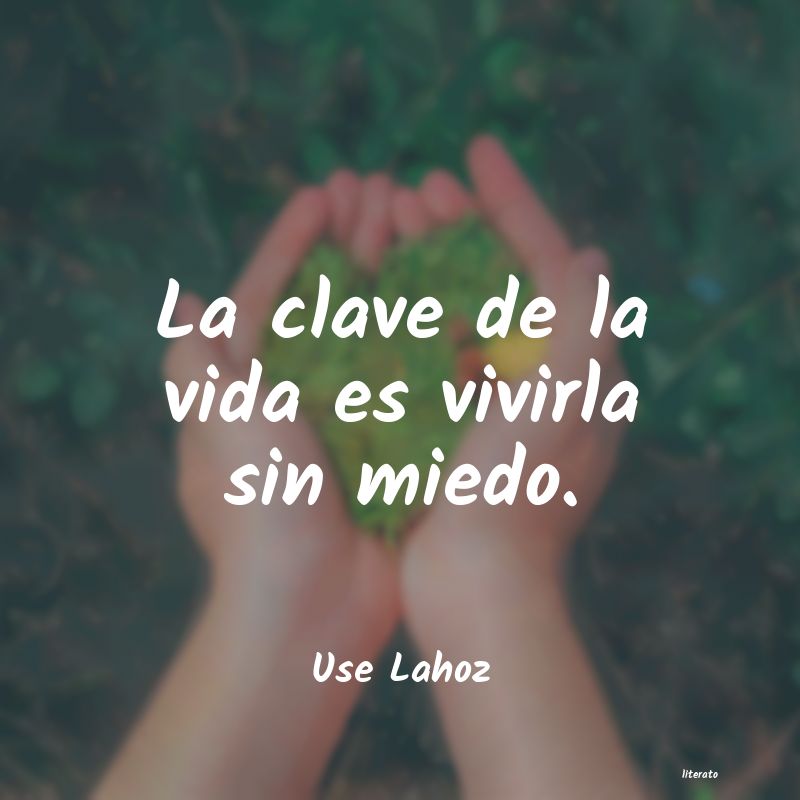 frases de Use Lahoz
