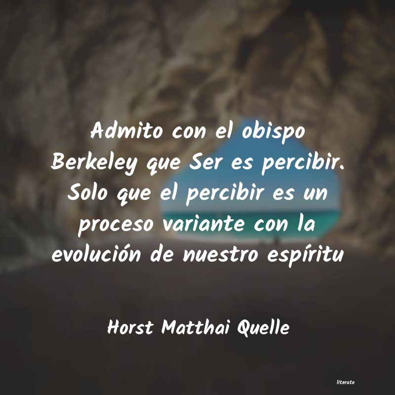 Frases de Horst Matthai Quelle