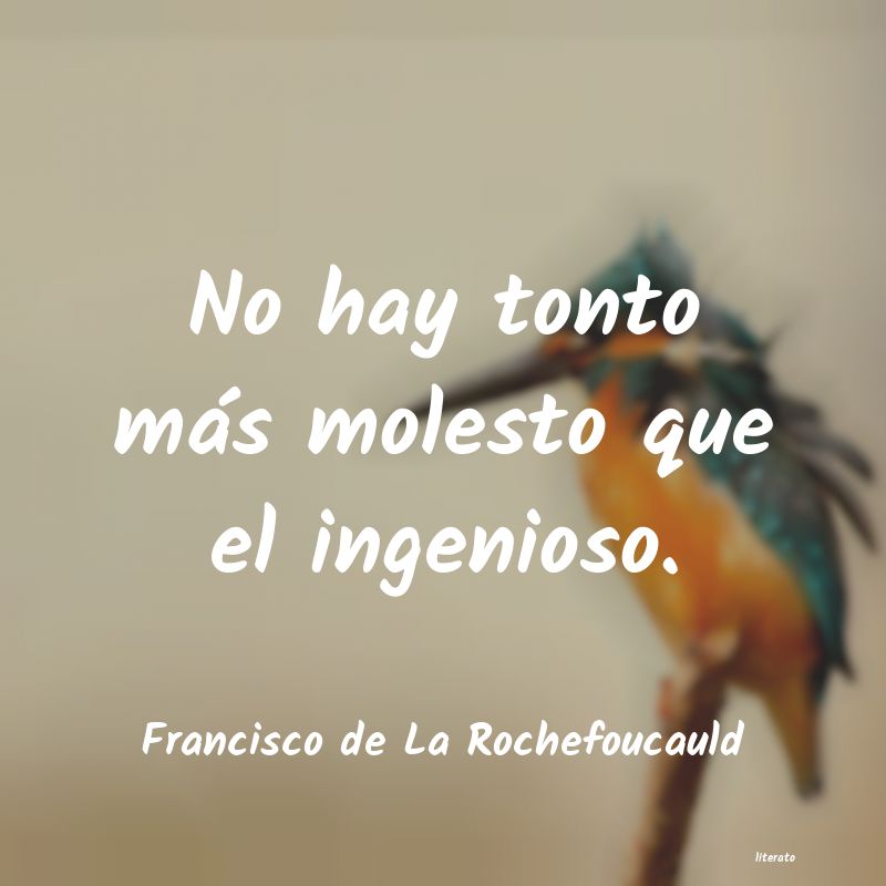 frases de Francisco de La Rochefoucauld