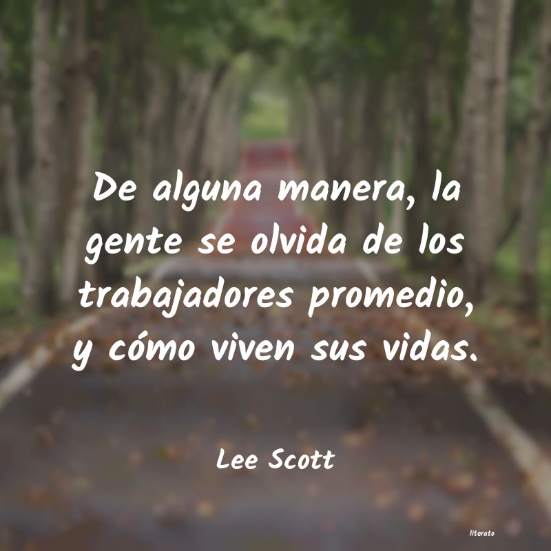 frases de Lee Scott