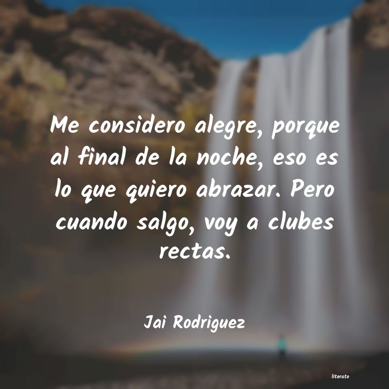 frases de Jai Rodriguez
