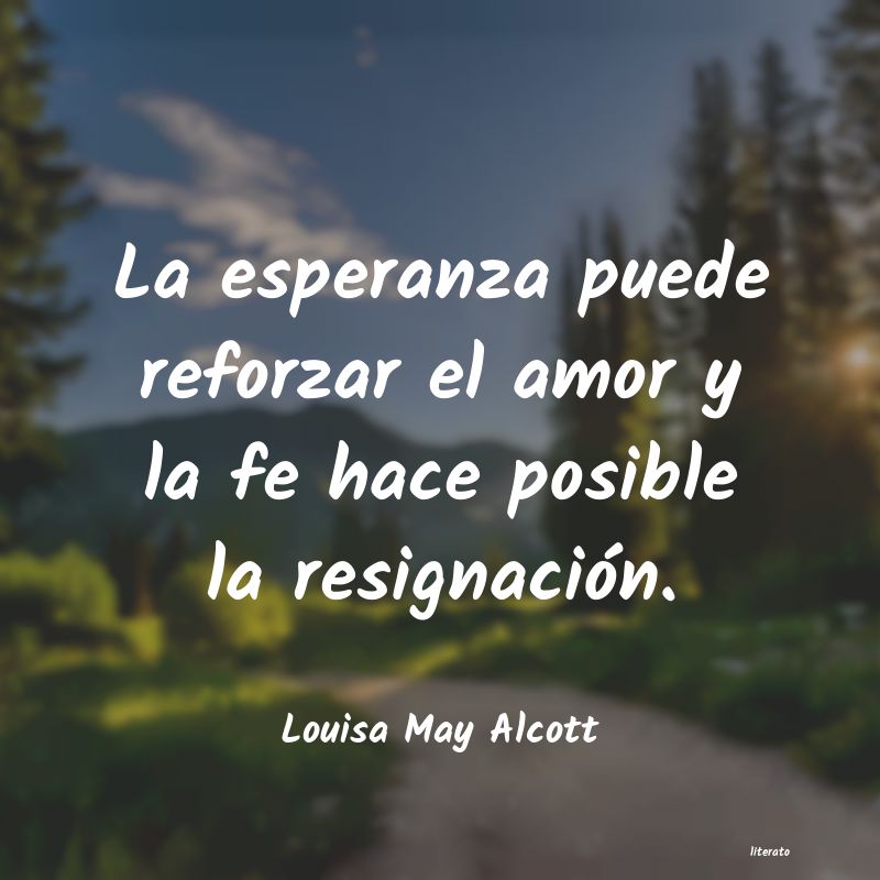 Frases de Louisa May Alcott