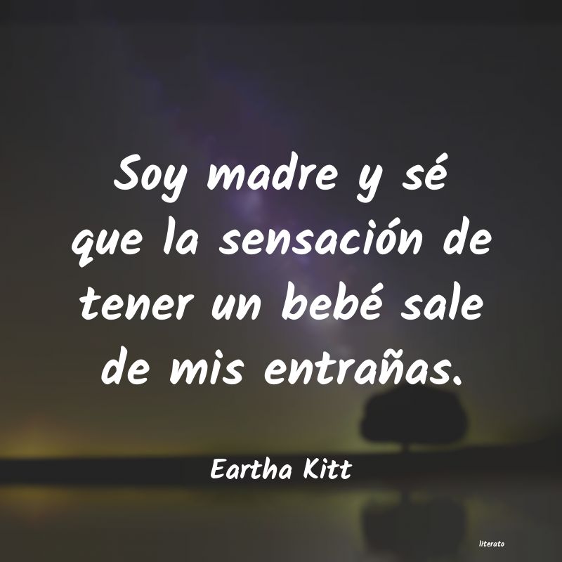 Frases de Eartha Kitt