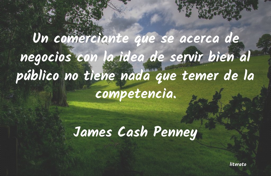 frases de James Cash Penney